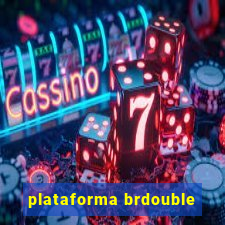 plataforma brdouble